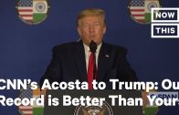 Jim Acosta Slams President Trump for Accusing CNN of Lying | NowThis