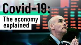 The-Covid-19-economy-explained